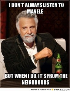 frabz-i-dont-always-listen-to-manele-but-when-i-do-its-from-the-Neighb-e557d3
